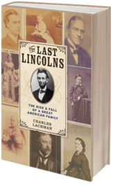 The Last Lincolns